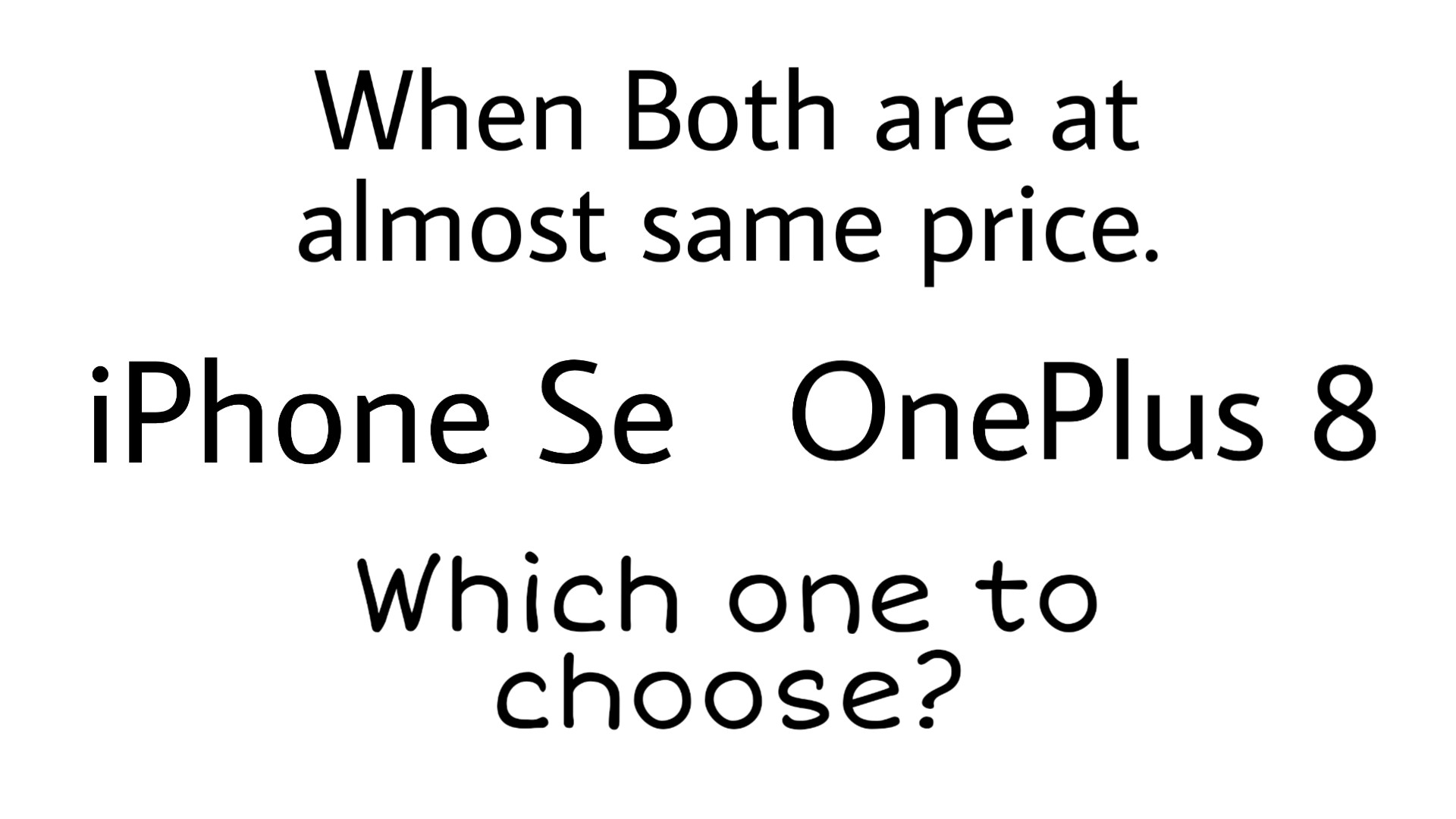 iPhone SE vs OnePlus 8