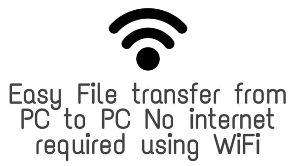 Files transfer from PC to PC using Wi-Fi